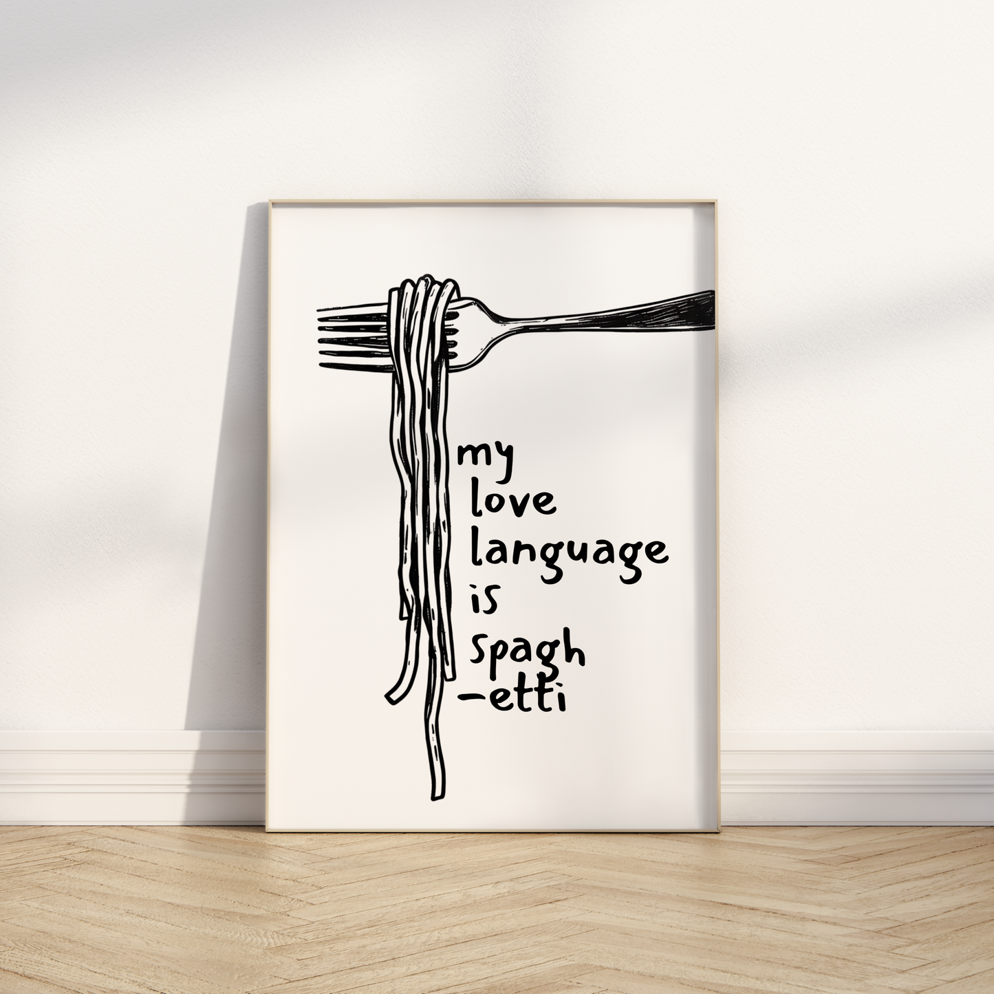My love language is Spaghetti Print