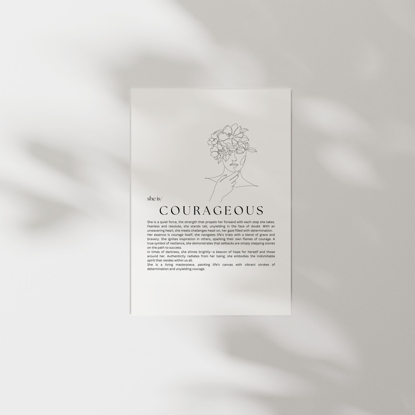 She is- Courageous
