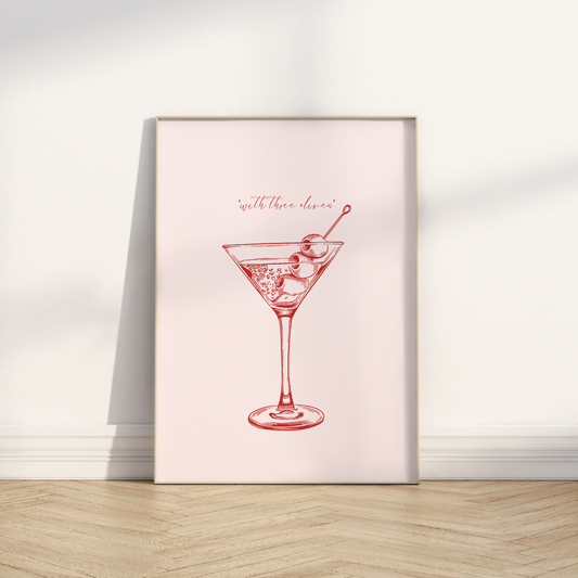 With Three Olives Print