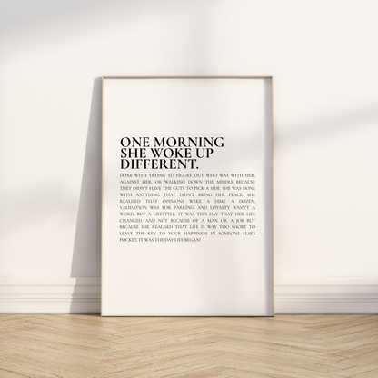 One morning she woke up different Print
