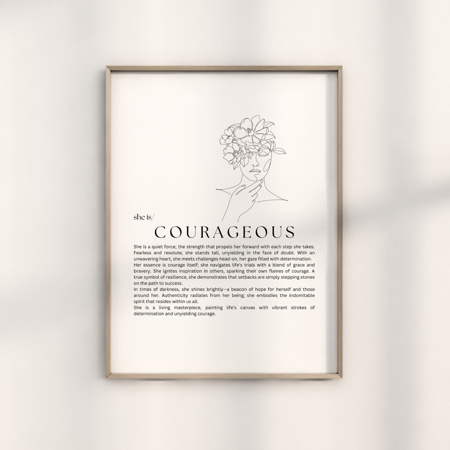She is- Courageous